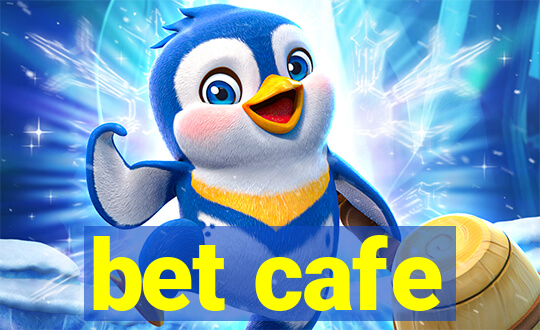 bet cafe